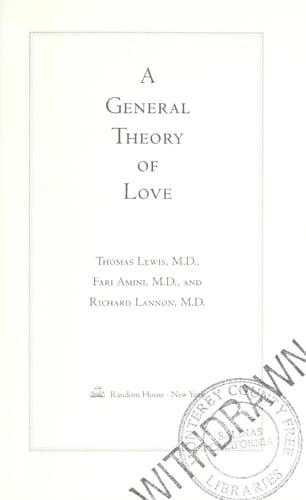 A general theory of love