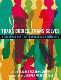 Trans Bodies, Trans Selves