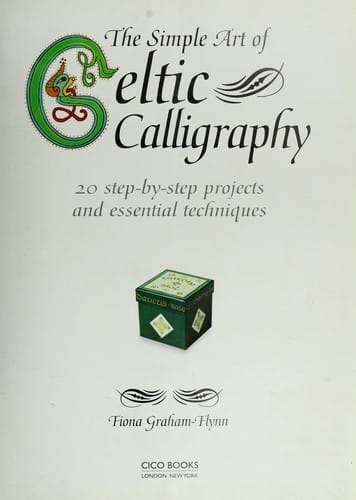 The simple art of Celtic calligraphy
