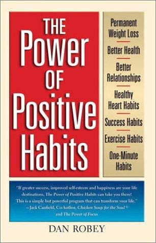 The Power of Positive Habits