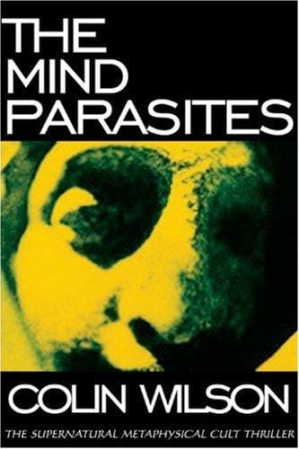 The mind parasites