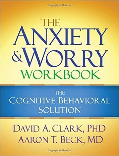 The anxiety and worry workbook