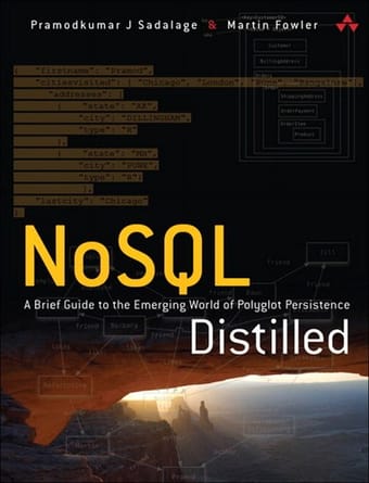 NoSQL distilled