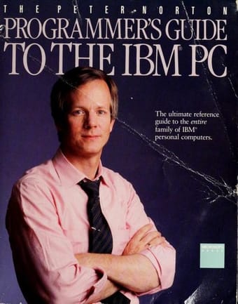 The Peter Norton Programmer's guide to the IBM PC