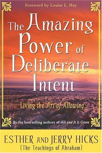 The amazing power of deliberate intent