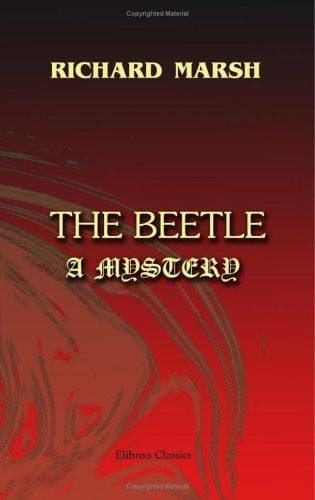 The Beetle. A Mystery