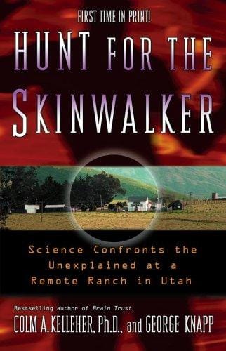 Hunt for the skinwalker