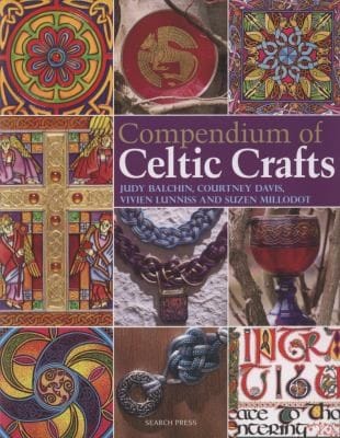 Compendium Of Celtic Crafts