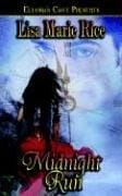 Midnight Run (Midnight Series, Book 2)