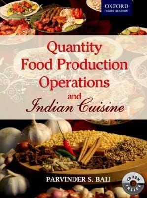 Quantity Food Production Operations And Indian Cuisine