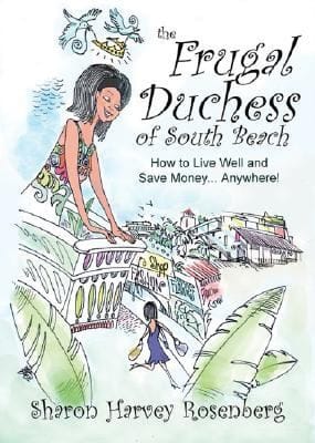 The Frugal Duchess How To Live Well And Save Money