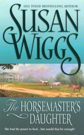 The Horsemaster's Daughter:(Calhoun Chronicles #2)