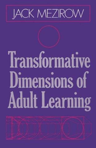 Transformative dimensions of adult learning