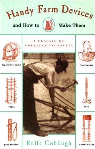 Handy farm devices and how to make them