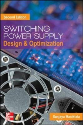 Switching Power Supply Design and Optimization Second Edition