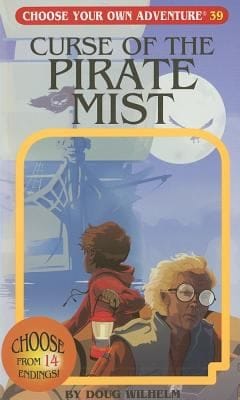 The Curse of the Pirate Mist
            
                Choose Your Own Adventure PaperbackRevised