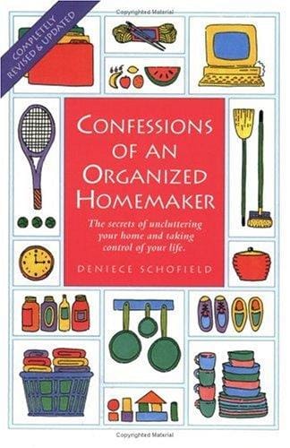 Confessions of an organized homemaker