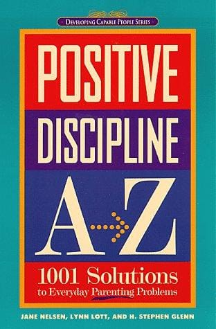 Positive Discipline A-Z