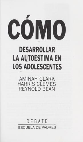 Como Desarrollar la Autoestima en Los Adole