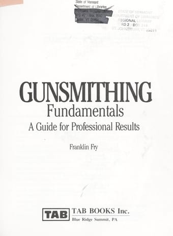 Gunsmithing fundamentals
