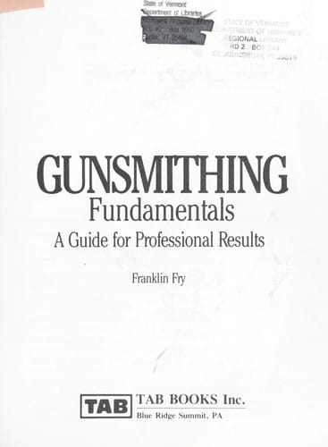 Gunsmithing fundamentals