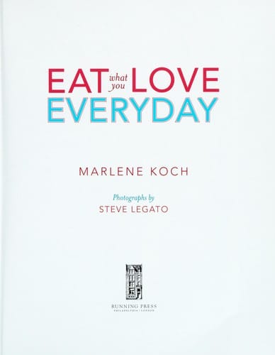 Eat what you love everyday