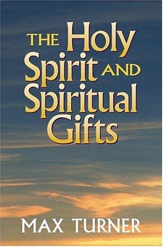 The Holy Spirit and Spiritual Gifts