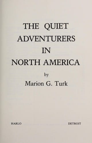 The quiet adventurers in North America