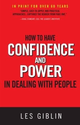 How to have confidence and power in dealing with people