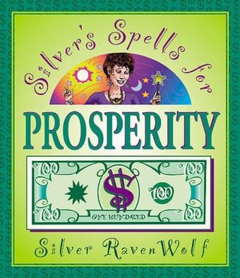 Silver's Spells For Prosperity (Silver's Spells)