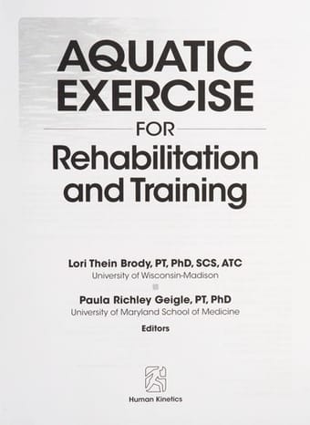 Aquatic exercise for rehabilitation and training