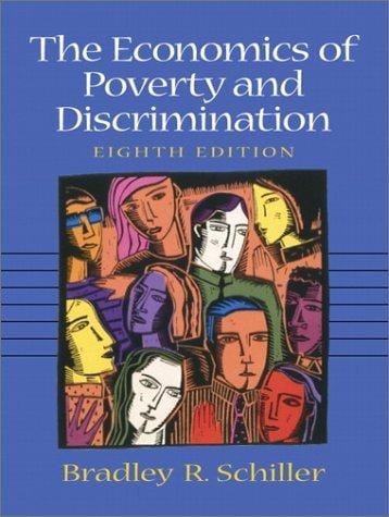 The economics of poverty and discrimination