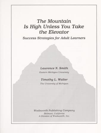 The mountain is high unless you take the elevator