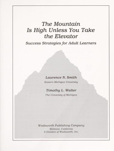 The mountain is high unless you take the elevator