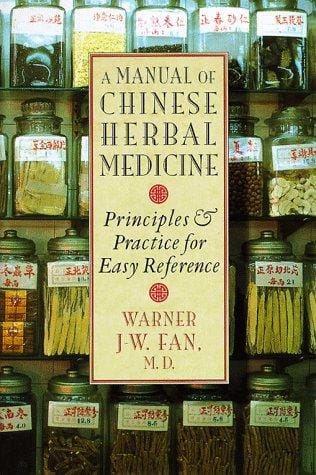 A manual of Chinese herbal medicine