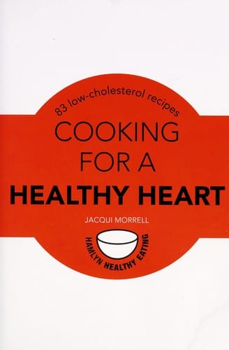 Cooking for a healthy heart