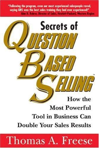 Secrets of Question Based Selling