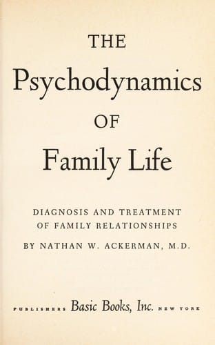The psychodynamics of family life