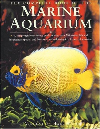 Complete Book of the Marine Aquarium