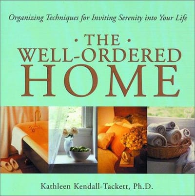 The well-ordered home