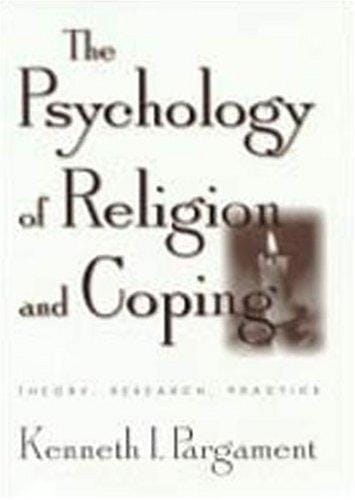 The psychology of religion and coping