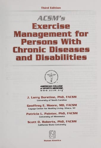 ACSM's exercise management for persons with chronic diseases and disabilities