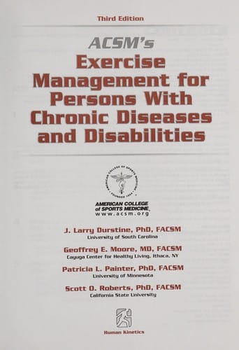 ACSM's exercise management for persons with chronic diseases and disabilities