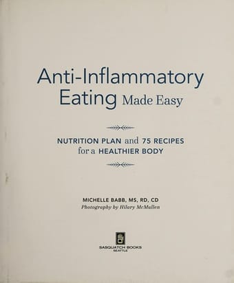 Anti-inflammatory eating made easy
