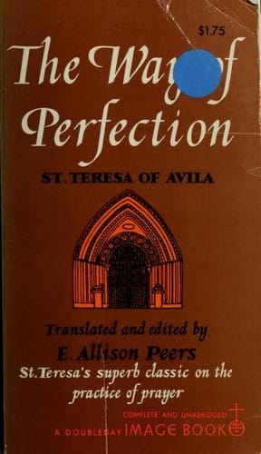 Camino de perfección [por] Santa Teresa de Jesús