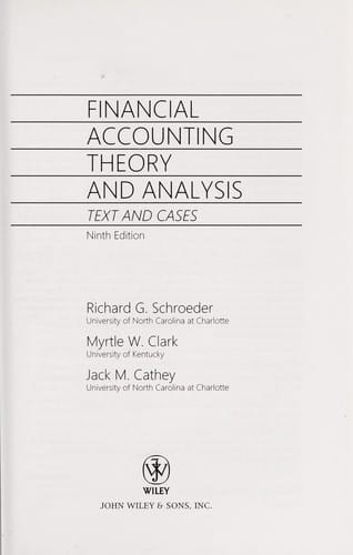 Financial Accounting Theory and Analysis