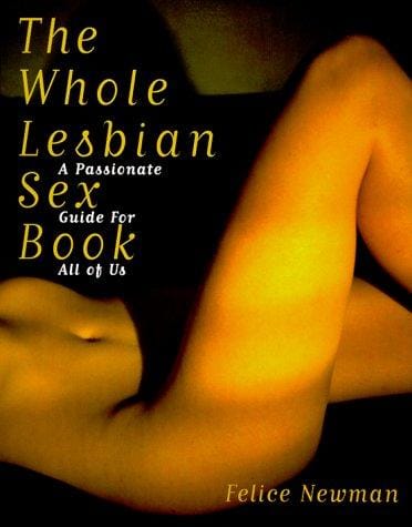 The Whole Lesbian Sex Book