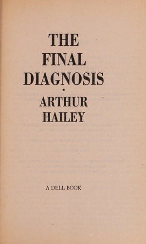 Final Diagnosis, The