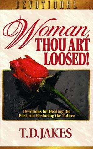 Woman Thou Art Loosed