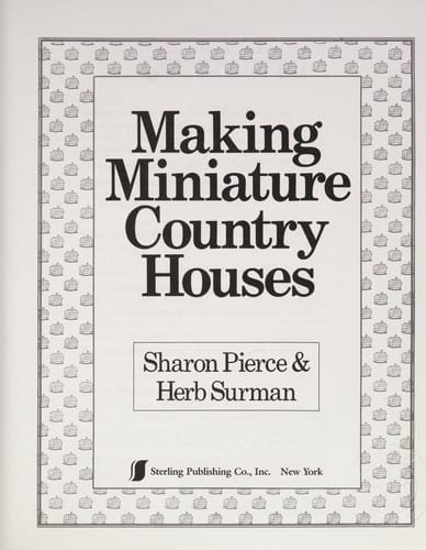 Making miniature country houses